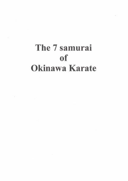 The 7 samurai of Okinawa Karate | Limited Edition